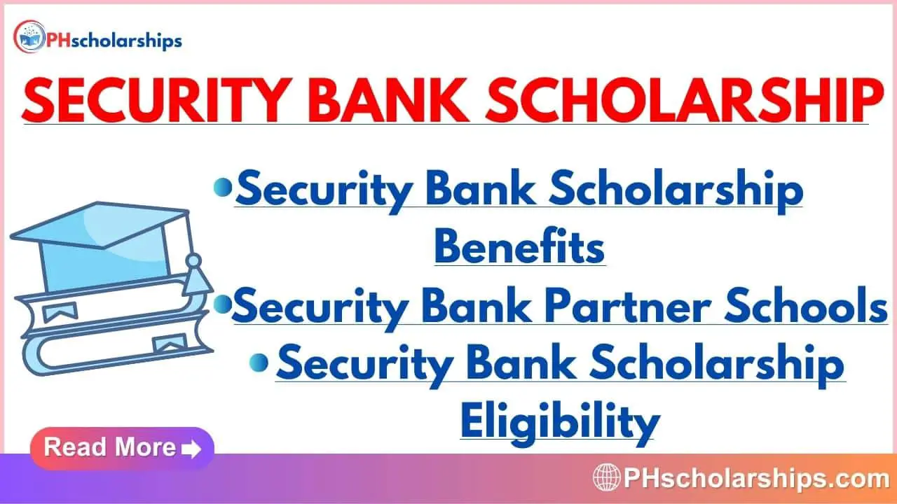 Security Bank Scholarship Benefits