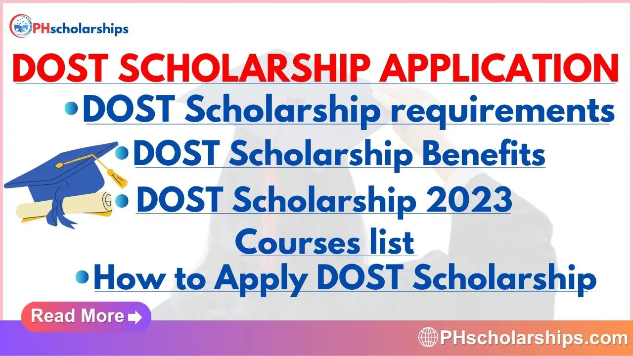 DOST Scholarship Application Requirements and Benefits